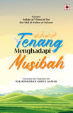 Tenang Menghadapi Musibah